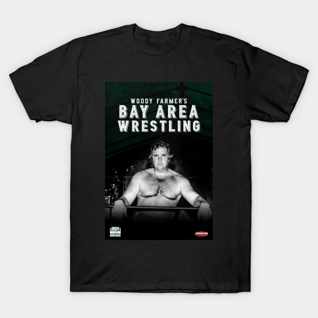 Woody Farmer's Bay Area Wrestling T-Shirt by Indy Handshake
